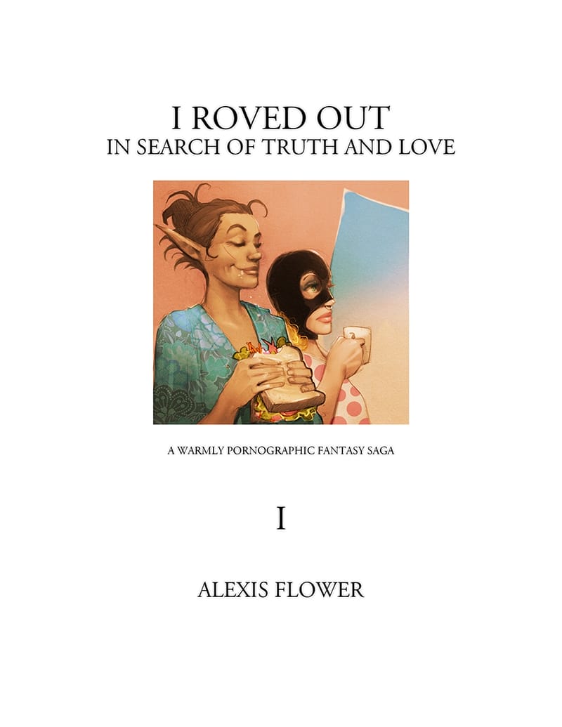 I Roved Out in Search Of Truth And Love [Rupert Everton | Alexis Flower] Tome 1 - Page 3