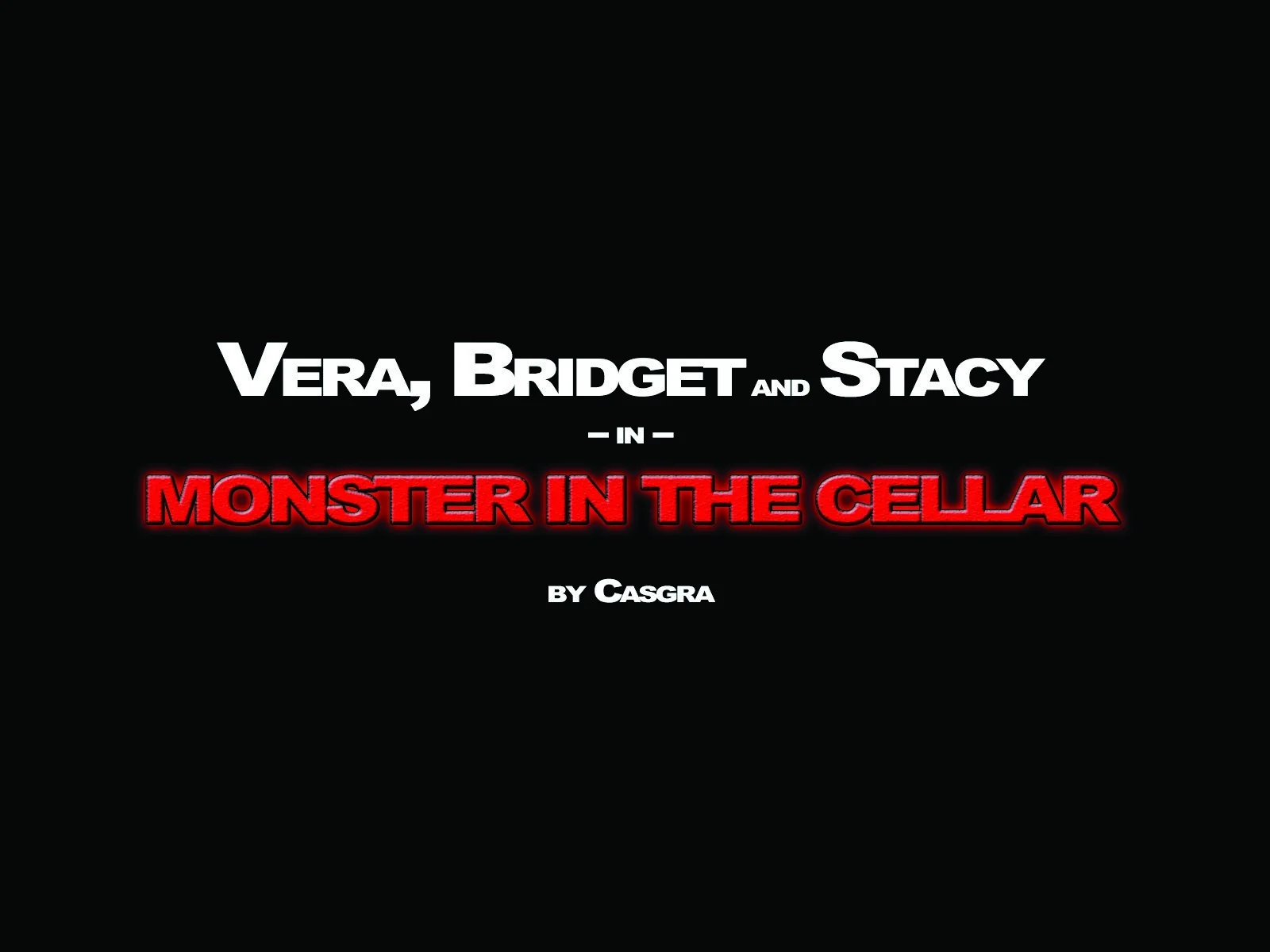 Monster In The Cellar [Casgra] Chapter 1 - Page 1